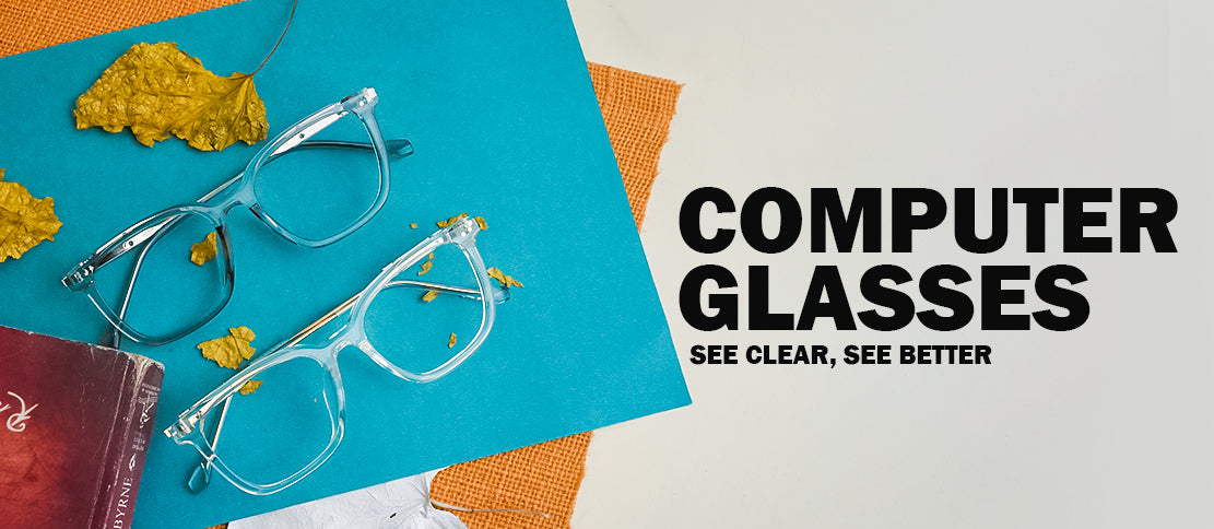 Computer glasses