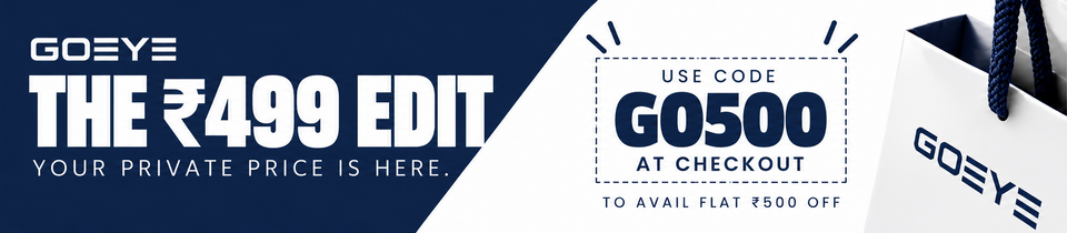 The ₹499 Edit: use code GO500 at checkout to get flat ₹500 off